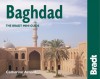 Baghdad: The Bradt City Guide - Kathy Arnold