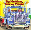 Big Machines, Cars and Trucks - Marc Cerasini