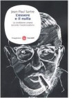 L'essere e il nulla. La condizione umana secondo l'esistenzialismo (Brossura) - Jean-Paul Sartre, Giuseppe Del Bo, Franco Fergnani, Marina Lazzari