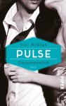 Pulse - Unzertrennlich: Roman (Collide-Serie) - Gail McHugh, Lene Kubis