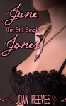 Jane (I'm Still Single) Jones - Joan Reeves