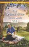 The Shepherd's Bride (Brides of Amish Country) - Patricia Davids