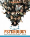 Social Psychology [With Access Code] - Robert A. Baron, Nyla R. Branscombe, Donn R. Byrne