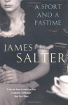 A Sport And A Pastime - James Salter