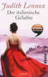 Der italienische Geliebte: Roman - Mechtild Sandberg, Judith Lennox