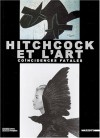 Hitchcock and Art - Guy Cogeval, Dominique Paini