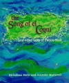The Song of El Coqui and Other Tales of Puerto Rico - Nicholasa Mohr, Antonio Martorell