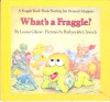 What's a Fraggle? - Louise Gikow