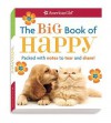 The Big Book of Happy: Packed with notes to tear and share! (American Girl) - Trula Magruder