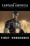 Captain America: First Vengeance - Fred Van Lente, Luke Ross, Neil Edwards