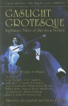 Gaslight Grotesque: Nightmare Tales of Sherlock Holmes - J.R. Campbell, William Meikle