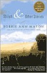 Shiloh and Other Stories - Bobbie Ann Mason