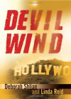 Devil Wind - Deborah Shlian, Linda Reid