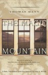 The Magic Mountain - Thomas Mann, John E. Woods