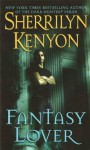 Fantasy Lover (Dark-Hunter, #1) - Sherrilyn Kenyon