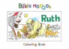 Bible Heroes Ruth - Carine Mackenzie