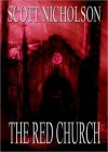 The Red Church - Scott Nicholson