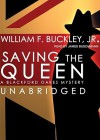 Saving the Queen (Audio) - William F. Buckley Jr., Jim Bushnell