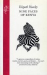 Nine Faces Of Kenya - Karen Blixen