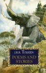 Poems and Stories - J.R.R. Tolkien, Pauline Baynes