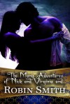 The Many Adventures of Nick and Virginia and...the Mesopotamian Marital Aid - Robin Smith