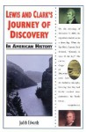 Lewis and Clark's journey of discovery in American history - Judith Edwards