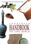 Zondervan Handbook to the Bible - Pat Alexander, David Alexander