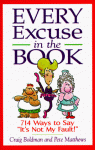 Every Excuse in the Book - Craig Boldman, Pete Matthews