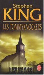 Les Tommyknockers - Dominique Dill, Stephen King