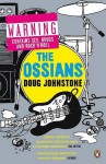 The Ossians - Doug Johnstone