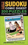 Close to Home Sudoku Comic Digest: 200 Puzzles Plus 50 Classic Close to Home Cartoons - Andrews McMeel Publishing, John McPherson