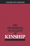 The elementary structures of kinship - Claude Lévi-Strauss, Rodney Needham, J.H. Bell, J.R. Von Stormer