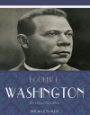 My Larger Education - Booker T. Washington