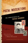 Postal Indiscretions: The Correspondence of Tadeusz Borowski - Tadeusz Borowski, Alicia Nitecki, Tadeusz Drewnowski