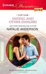 Dating and Other Dangers - Natalie Anderson