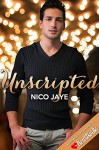 Unscripted (Heartsville) - Nico Jaye