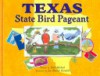 The Texas State Bird Pageant - Todd Michael