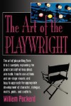 The Art of the Playwright - William Packard