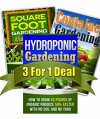 Hydroponic Gardening, Container Gardening And Square Foot Gardening Bundle: Get All 3 Popular Gardening Books by CJ Jackson For The Price of ONE! (Container ... urban gardening, vegetable gardenin) - CJ Jackson
