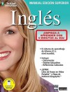 Instant Immersion Ingles Manual Edicion Superior (Instant Immersion) - Mary March, Jenny Lona, Alti, Elibeth Haidle, Paul Haidle