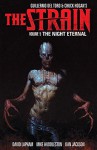 Strain, The Volume 5 The Night Eternal - Guillermo Del Torro, Mike Huddleston