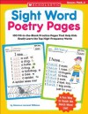 Sight Word Poetry Pages: 100 Fill-in-the-Blank Practice Pages That Help Kids Really Learn the Top High-Frequency Words - Rozanne Lanczak Williams