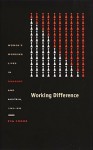 Working Difference: Women's Working Lives in Hungary and Austria, 1945-1995 - Éva Fodor, Andrew Gordon, Daniel James, &Eacute;va Fodor