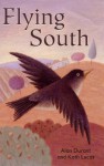 Flying South - Alan Durant