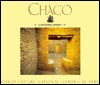 Chaco: A Cultural Legacy - Treasure Chest Books, George H.H. Huey