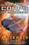 Aftermath (Star Trek: Corps of Engineers) - Keith R.A. DeCandido, Christopher L. Bennett, Loren L. Coleman, Randall N. Bills