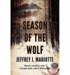 By Jeffrey J. Mariotte - Season of the Wolf (2013-02-20) [Paperback] - Jeffrey J. Mariotte