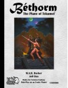 Bethorm: the Plane of Tekumel Rpg - Jeff Dee, M. A. R. Barker