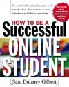 How to Be a Successful Online Student - Sara Gilbert