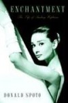 Enchantment: The Life of Audrey Hepburn - Donald Spoto